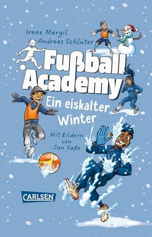 Schlüter, Andreas / Irene Margil. Fußball Academy: Ein eiskalter Winter. Carlsen Verlag GmbH, 2025.