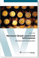 Hermann Broch und Ernst Schönwiese