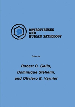 Gallo, Robert C. / Varnier, Oliviero E. et al. International Symposium: Retroviruses and Human Pathology. Humana Press, 2011.