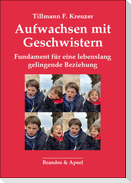 Aufwachsen mit Geschwistern