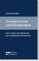 Zwischen Form und Förmlichkeit