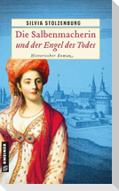 Die Salbenmacherin und der Engel des Todes