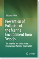 Prevention of Pollution of the Marine Environment from Vessels