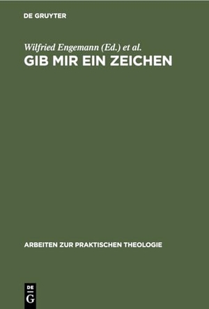 Volp, Rainer / Wilfried Engemann (Hrsg.). Gib mir ein Zeichen - Zur Bedeutung der Semiotik für theologische Praxis- und Denkmodelle. De Gruyter, 1992.