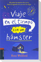 Viaje en el tiempo con un hámster