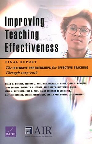 Stecher, Brian M / Peet, Evan D et al. Improving Teaching Effectiveness: Final Report - The Intensive Partnerships for Effective Teaching Through 2015-2016. RAND Corporation, 2021.