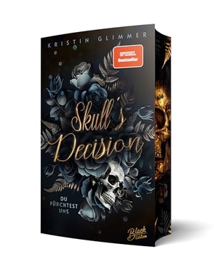 Glimmer, Kristin. Skull's Decision - Du fürchtest uns | Mit wunderschönem Farbschnitt. NOVA MD, 2025.