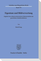 Eigentum und Bildverwertung