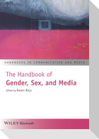 The Handbook of Gender, Sex, M