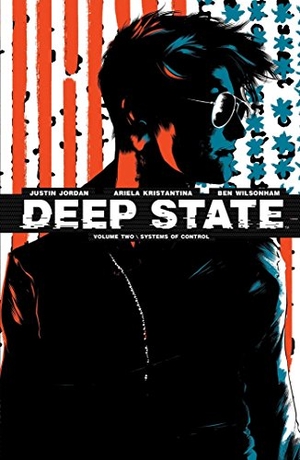 Jordan, Justin. Deep State Vol. 2. Boom Entertainment, 2016.