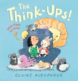 Alexander, Claire. The Think-Ups. Candlewick Press (MA), 2022.