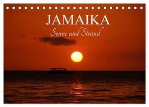 M. Polok, M. Polok. Jamaika Sonne und Strand (Tischkalender 2024 DIN A5 quer), CALVENDO Monatskalender - Jamaika Negril bester Strand in der Karibik.. Calvendo, 2023.