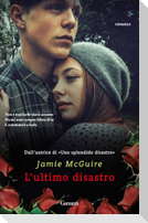 L' ultimo disastro