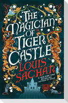 The Magician of Tiger Castle