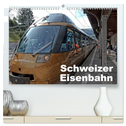 Schweizer Eisenbahn (hochwertiger Premium Wandkalender 2025 DIN A2 quer), Kunstdruck in Hochglanz