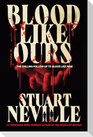 Blood Like Ours