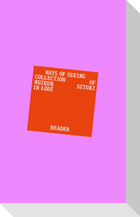 Ways of Seeing - Reader