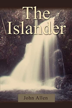 Allen, John. The Islander. iUniverse, 2001.