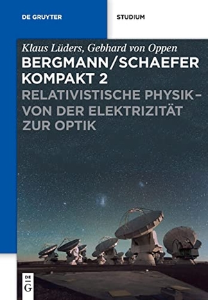 Lüders, Klaus. Relativistische Physik - von der Elektrizität zur Optik. De Gruyter, 2015.