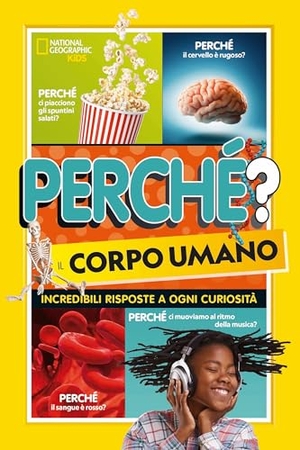 Towler, Paige. Perché? il corpo umano. Incredibili risposte a ogni curiosità. White Star, 2024.