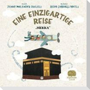 Eine Einzigartige Reise - Mekka