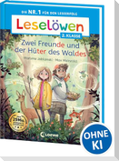 Leselöwen 2. Klasse - Zwei Freunde und der Hüter des Waldes