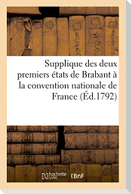 Supplique Des Deux Premiers États de Brabant À La Convention Nationale de France