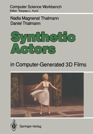 Thalmann, Daniel / Nadia Magnenat Thalmann. Synthetic Actors - in Computer-Generated 3D Films. Springer Berlin Heidelberg, 2011.