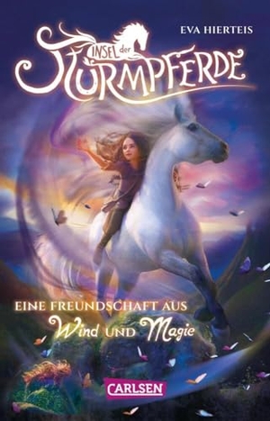 Hierteis, Eva. Insel der Sturmpferde 1: Eine Freundschaft aus Wind und Magie - Fantasy Pferdebuch über unzertrennliche Freundschaft, Magie und Abenteuer für Mädchen ab 9. Carlsen Verlag GmbH, 2024.