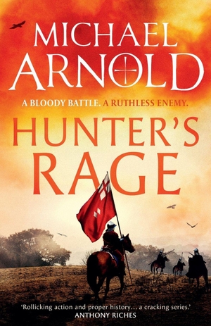 Arnold, Michael. Hunter's Rage. Pellerin Books Ltd, 2026.