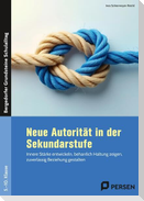 Neue Autorität in der Sekundarstufe