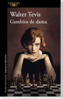 Gambito de Dama / The Queen's Gambit