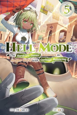 Hamuo, Hamuo / Mo, Mo et al. Hell Mode, Vol. 5. J-Novel Club, 2024.