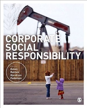 Pedersen, Esben Rahbek Gjerdrum (Hrsg.). Corporate Social Responsibility. SAGE Publications Ltd, 2015.