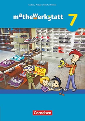Barzel, Bärbel / Blattmann, Agnes et al. mathewerkstatt 7. Schuljahr. Schülerbuch. Mittlerer Schulabschluss - Allgemeine Ausgabe. Cornelsen Verlag GmbH, 2014.