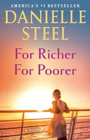 Steel, Danielle. For Richer for Poorer. Random House Publishing Group, 2026.