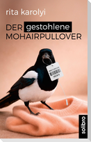 Der gestohlene Mohairpullover