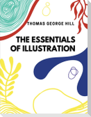 The Essentials of Illustration