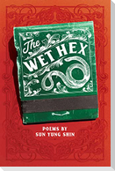 The Wet Hex