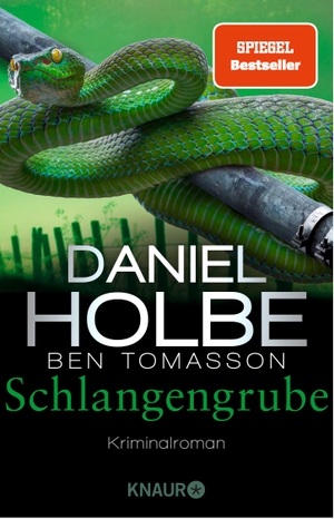 Holbe, Daniel / Ben Tomasson. Schlangengrube - Kriminalroman. Knaur Taschenbuch, 2023.