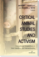 Critical Animal Studies and Activism