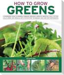 How to Grow Greens