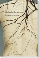 La segreta cura