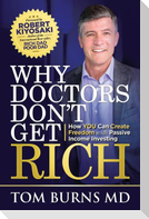 Why Doctors Don't Get Rich