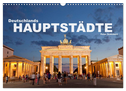 Deutschlands Hauptstädte (Wandkalender 2024 DIN A3 quer), CALVENDO Monatskalender