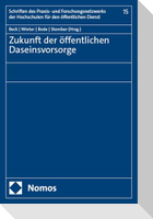 Zukunft der öffentlichen Daseinsvorsorge