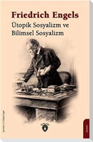 Ütopik Sosyalizm ve Bilimsel Sosyalizm