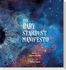 The Baby Stardust Manifesto