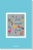 Le petit monde de Noah
