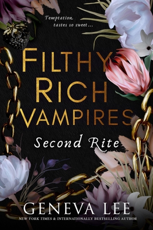 Lee, Geneva. Filthy Rich Vampires: Second Rite. Little, Brown Book Group, 2024.